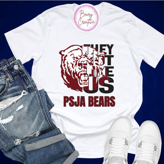 They Not Like Us PSJA BEARS